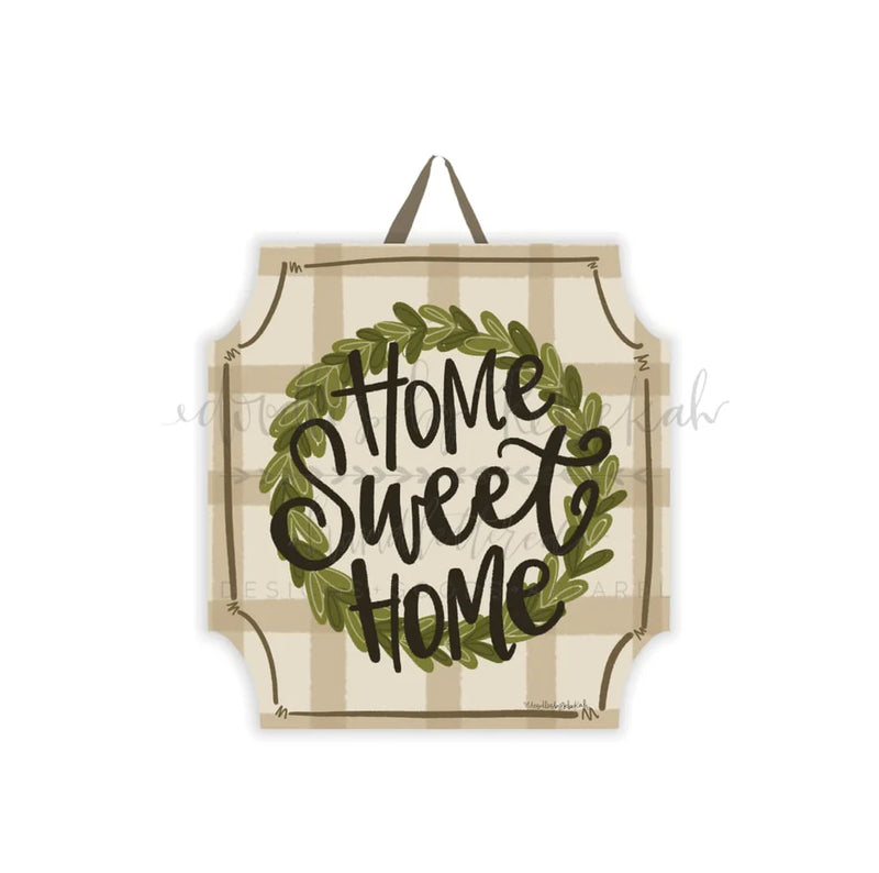Home sweet home Door hanger