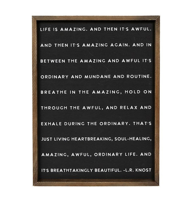 Life is Amazing Sign