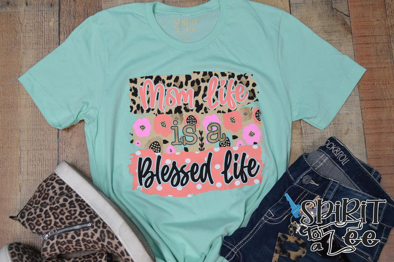 Mom life Blessed life